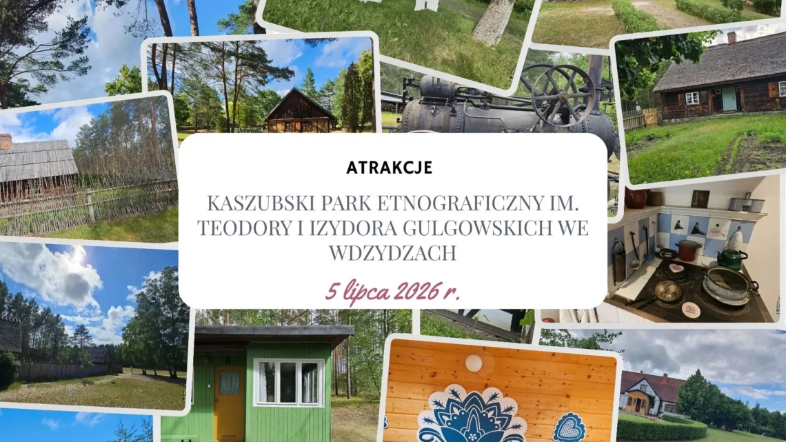 Muzeum - Kaszubski Park Etnograficzny im. Teodory i Izydora Gulgowskich we Wdzydzach - Hymek.pl