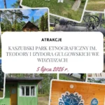Muzeum - Kaszubski Park Etnograficzny im. Teodory i Izydora Gulgowskich we Wdzydzach - Hymek.pl