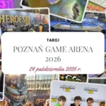 Poznań Game Arena 2026 - Hymek.pl